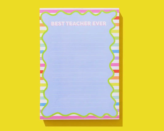 Best Teacher Ever Notepad